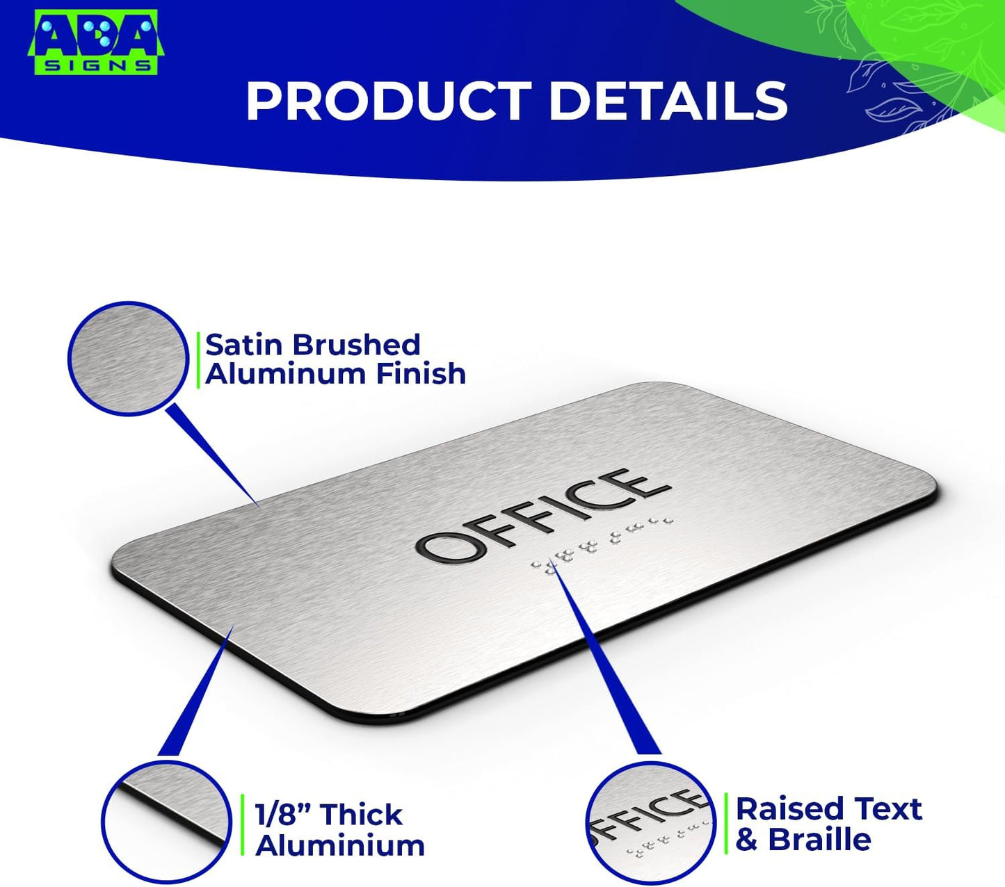 ADASigns Office Sign 7”x4” - Durable Brushed Aluminum with Grade 2 Braille - Easy Installation with Strong Double Sided Adhesive Tape - ADA Compliant office door signs for Businesses & Offices