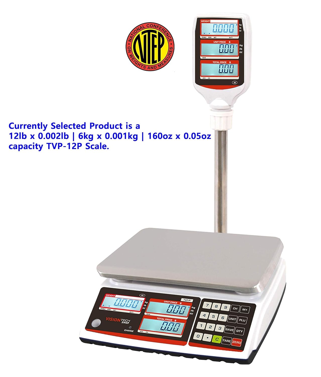 VisionTechShop TVP-12P Price Computing Scale with Pole Display, Lb/Oz/Kg, 12lb Capacity, 0.002lb Readability, NTEP Legal for Trade COC #19-038, NSF Certified
