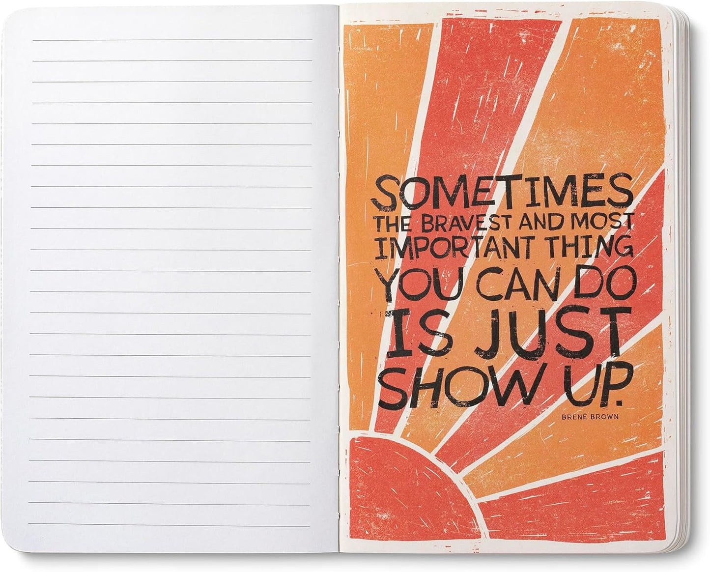 Compendium Softcover Journal – You have everything... – A Write Now Journal with 128 Lined Pages, 5" W x 8" H