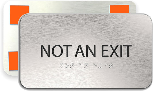 Not An Exit Sign for Business - Office Signs, Aluminum Brushed Silver, Tamper-Proof, Heavy Duty Mounting Tape, Easy Install, Office Décor, ADA Compliant, Grade 2 Braille (7” W x 4” H) ADASigns.org