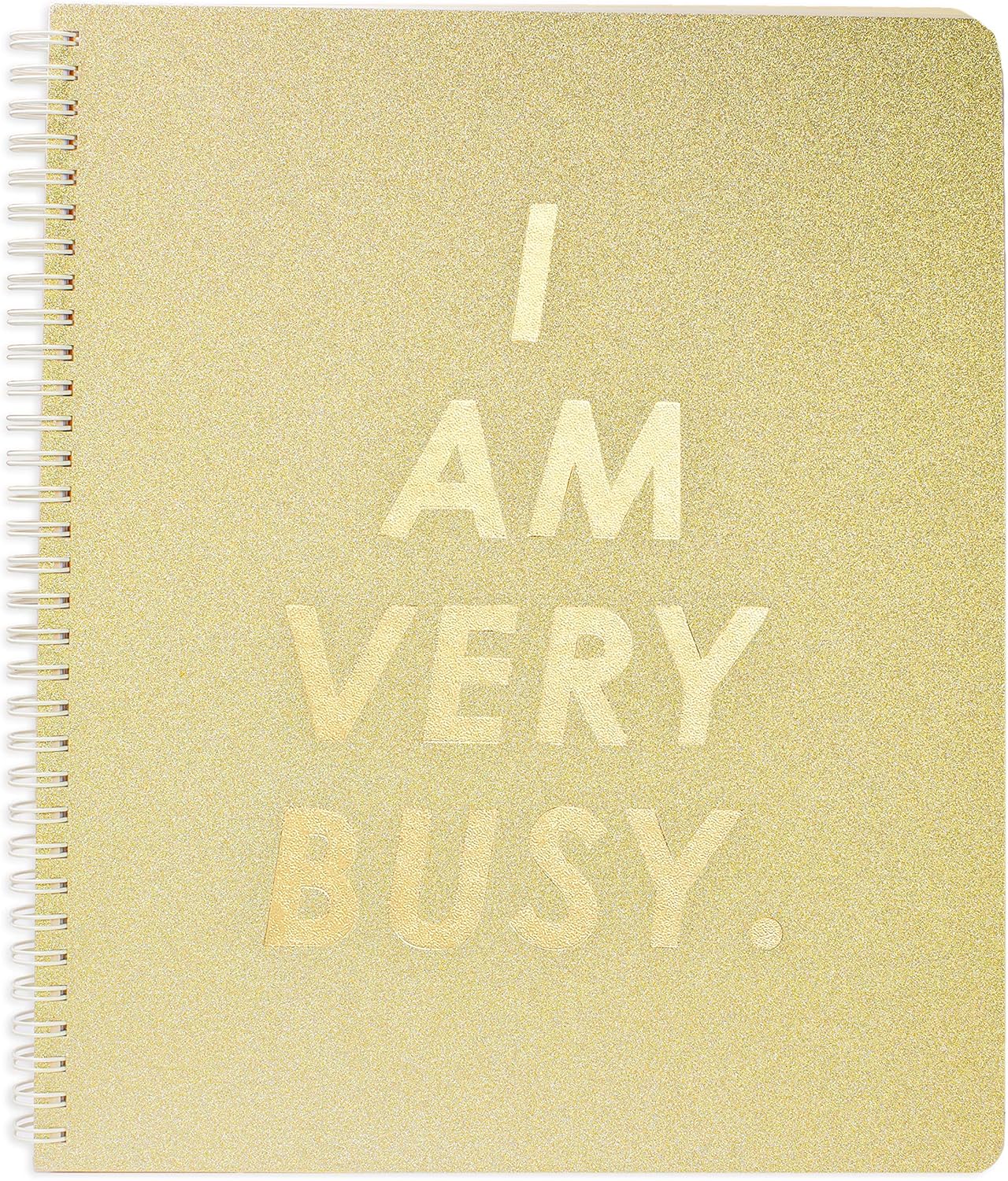 ban.do Rough Draft Large Spiral Notebook with Saying, 11" x 9" with Pockets and 160 College Ruled Pages, I Am Very Busy (gold glitter)